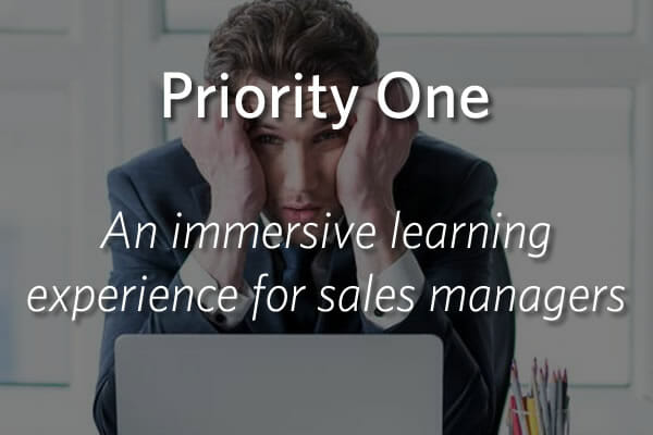 Priority One - An immersive learning experience for sales managers