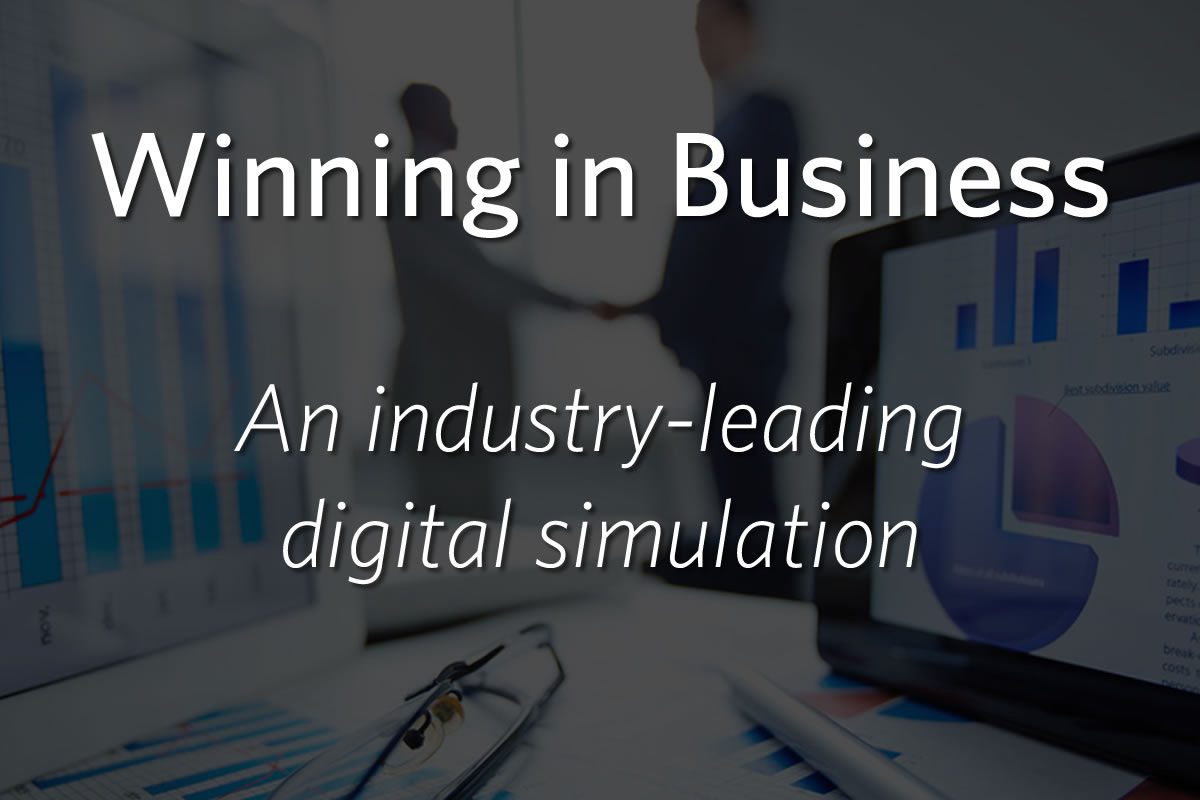 Winning in Business: An industry-leading digital simulation