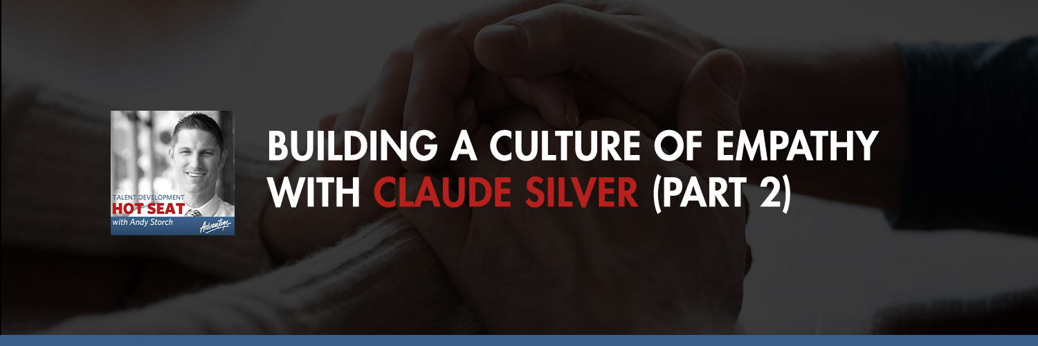 TDHS 137 | Culture Of Empathy