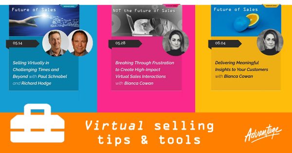 Virtual Selling Tools from our Future of Sales webinar series