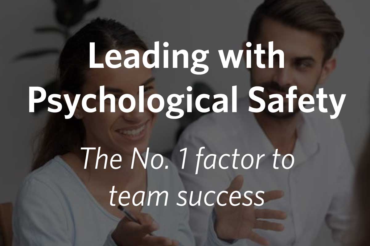Leading with Psychological Safety: A BlueEQ workshop