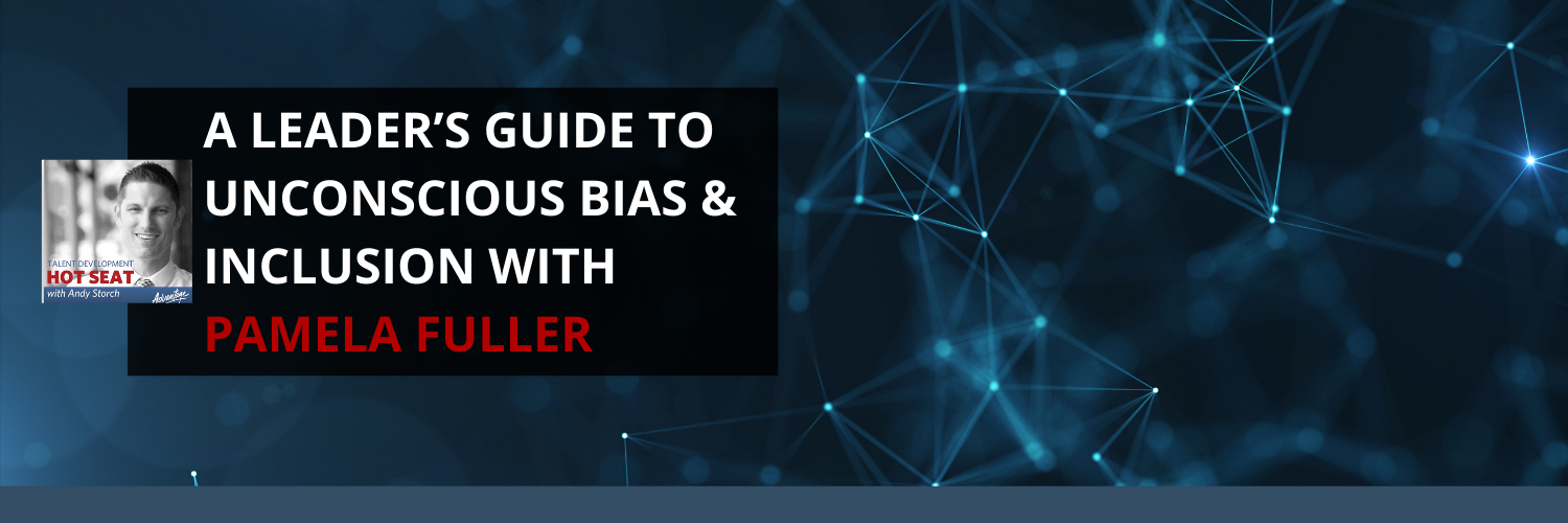 TDHS 224 | Unconscious Bias & Inclusion