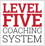 Level Five Coaching