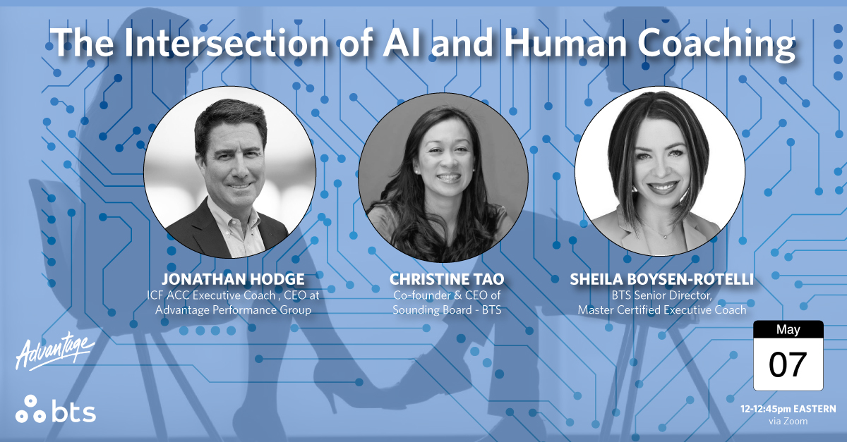 The Intersection of AI and Human Coaching - Join us May 7 at Noon Eastern to learn how leading organizations are redesigning human + AI coaching as a system for leadership performance, scale, and measurable business impact.