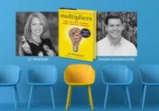 We're saving you a (virtual) seat with Liz Wiseman and Shawn Vanderhoven for our Multipliers webinar!