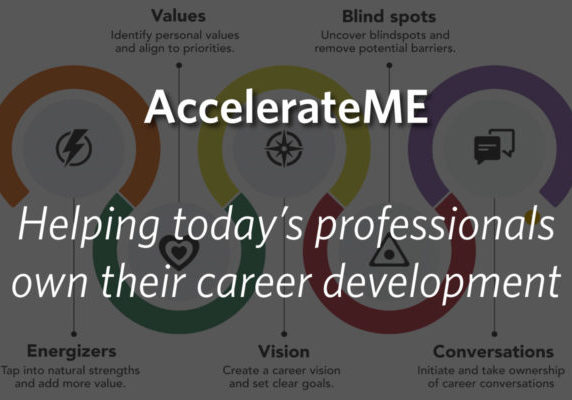 AccelerateME - Helping today's professionals own their career development