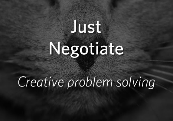 Just Negotiate - Creative Problem Solving