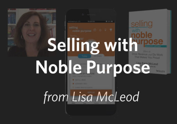 Selling with Noble Purpose